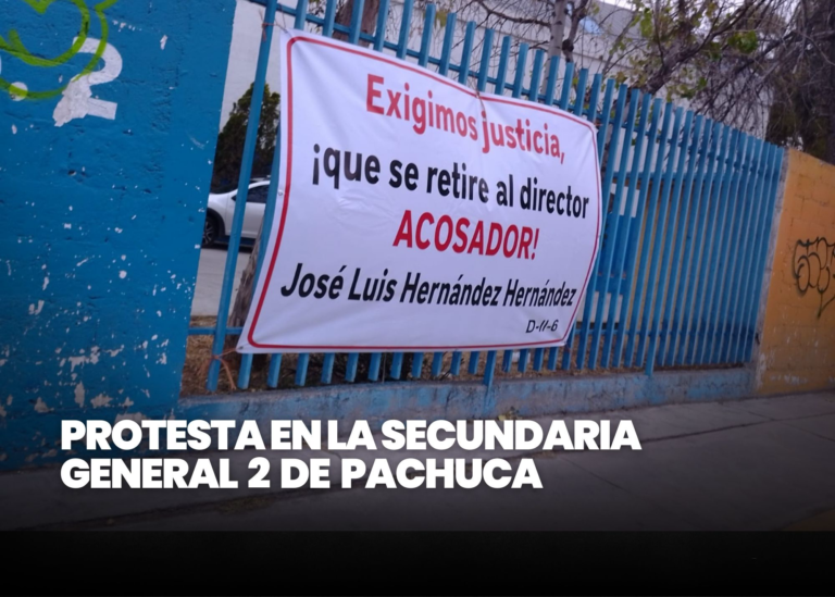 Protesta en la Secundaria General 2 de Pachuca: docentes toman plantel y exigen salida del director
